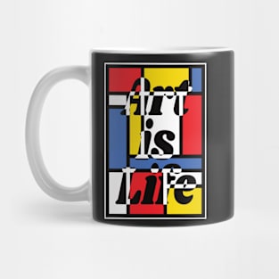 Art is Life - Mondrian - Art Teacher Tee Mug